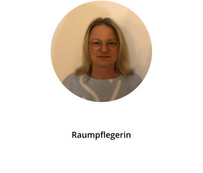Margarete Unger Raumpflegerin