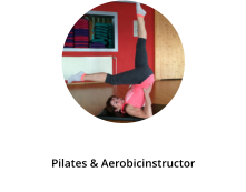 Gerti Schnedl Pilates & Aerobicinstructor