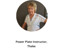 Renate Potutschnig Power Plate Instructor, Theke