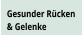 Gesunder Rücken & Gelenke